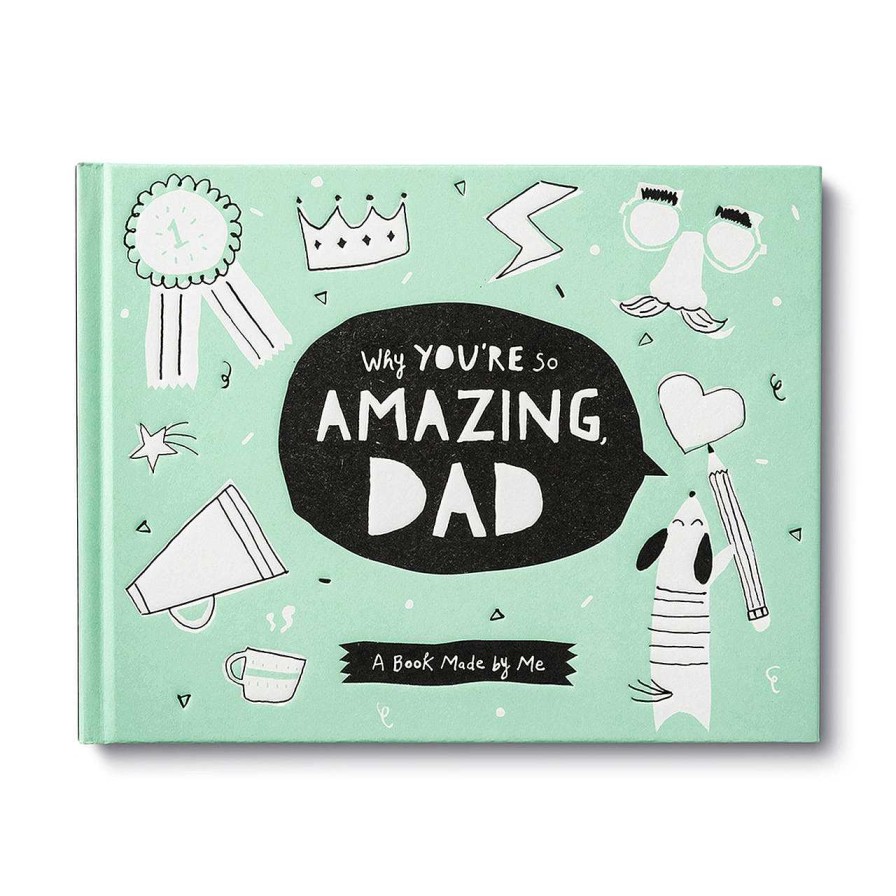 Home & Gifts Compendium | Why You'Re So Amazing Dad Book